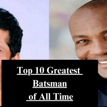 Top 10 Greatest Batsman of All Time