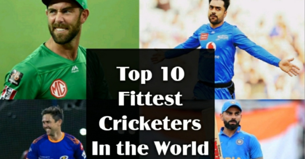 Top 10 Fittest Cricketers in The World