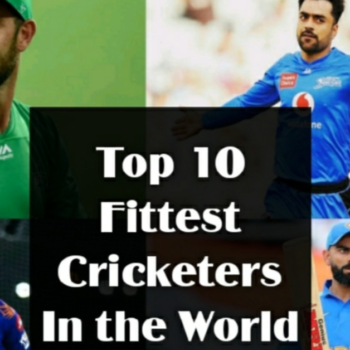 Top 10 Fittest Cricketers in The World